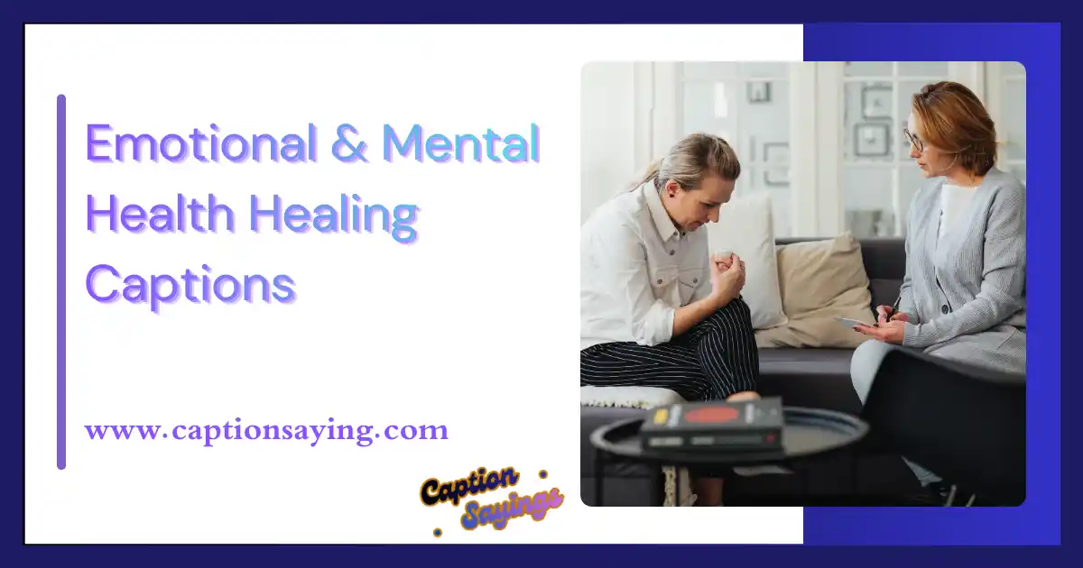 Emotional & Mental Health Healing Captions