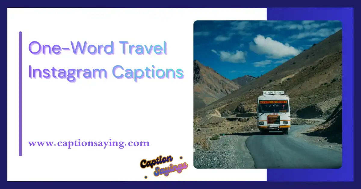 One-Word Travel Instagram Captions