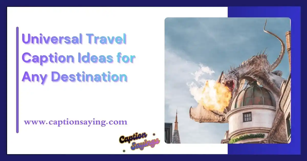 Universal Travel Caption Ideas for Any Destination