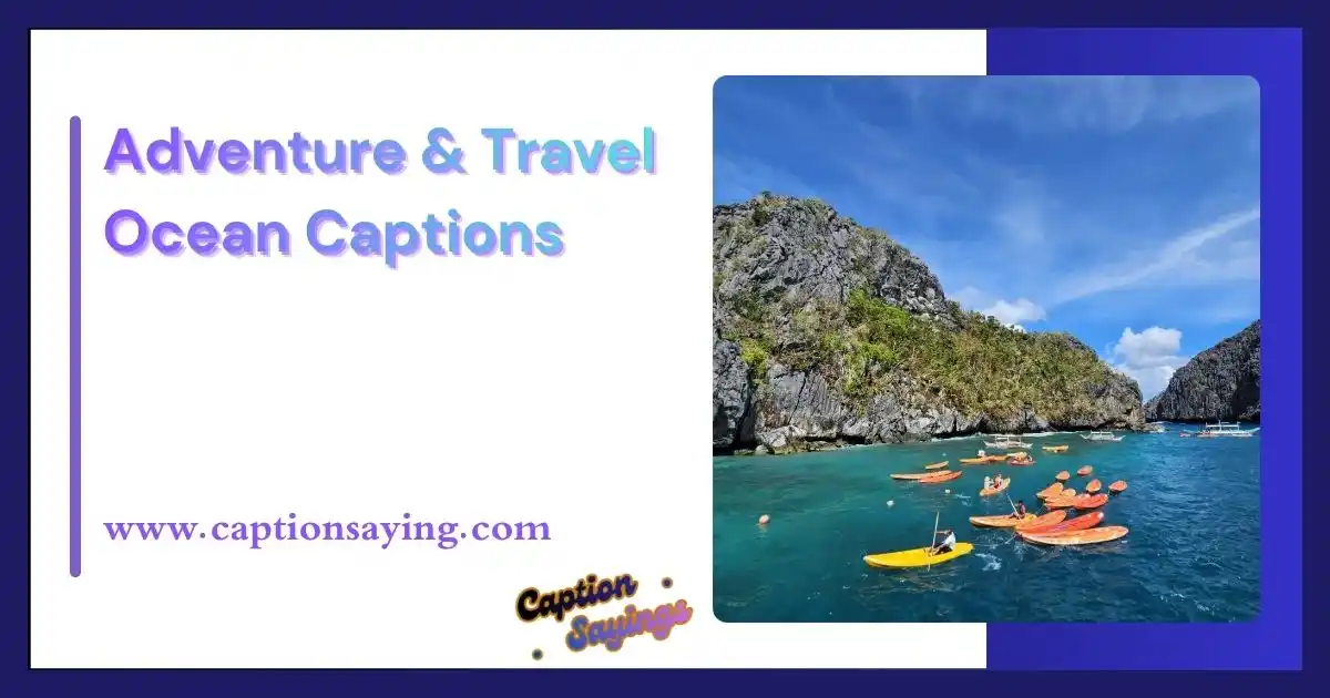 Adventure & Travel Ocean Captions