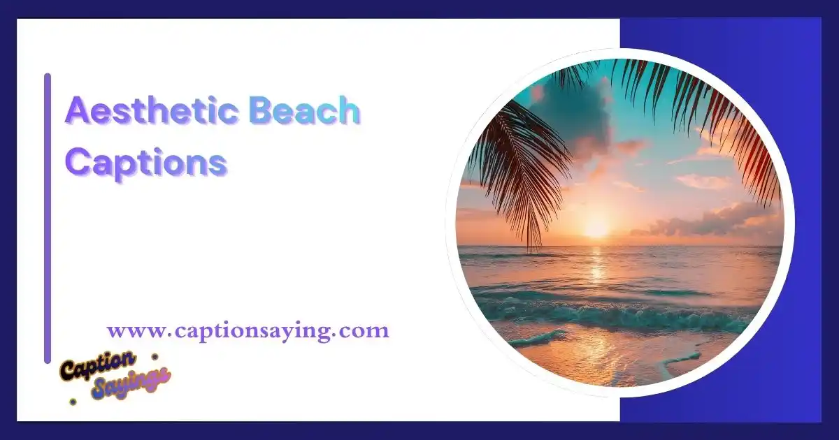Aesthetic Beach Captions