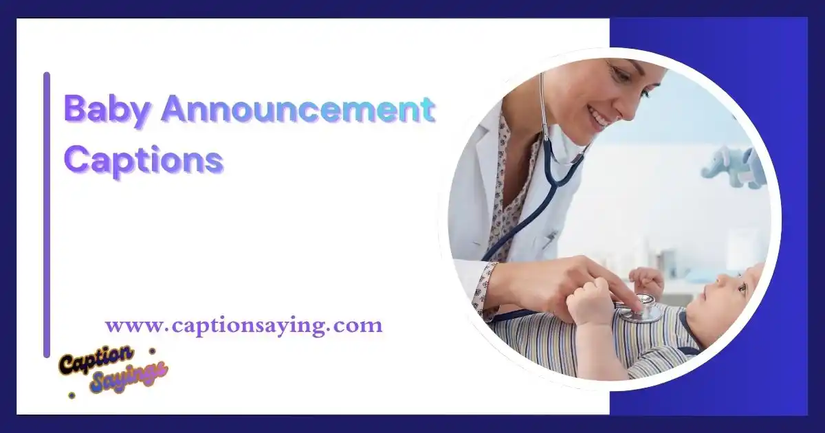 Baby Announcement Captions