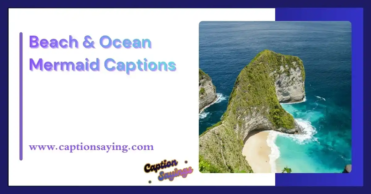 Beach & Ocean Mermaid Captions