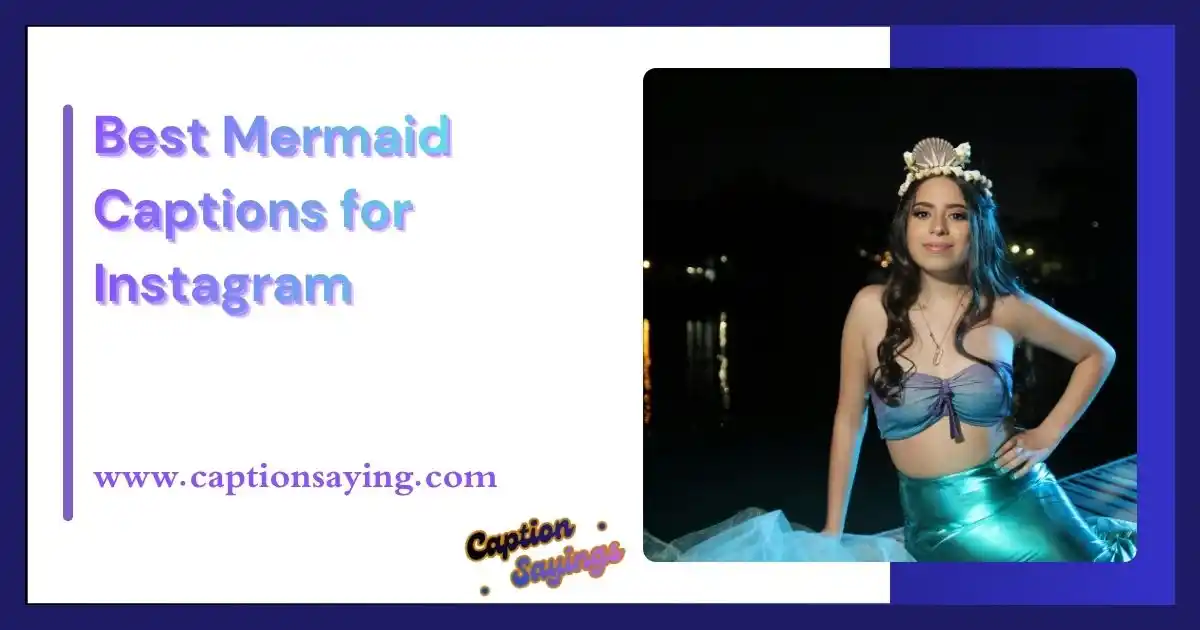 Best Mermaid Captions for Instagram