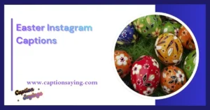 Easter Instagram Captions