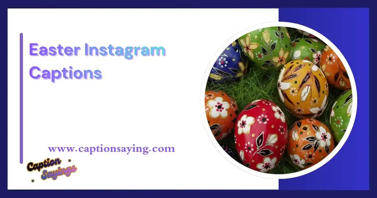 Easter Instagram Captions