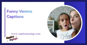 Funny Venmo Captions