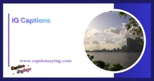 IG Captions