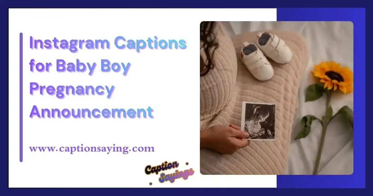 Instagram Captions for Baby Boy Pregnancy Announcement