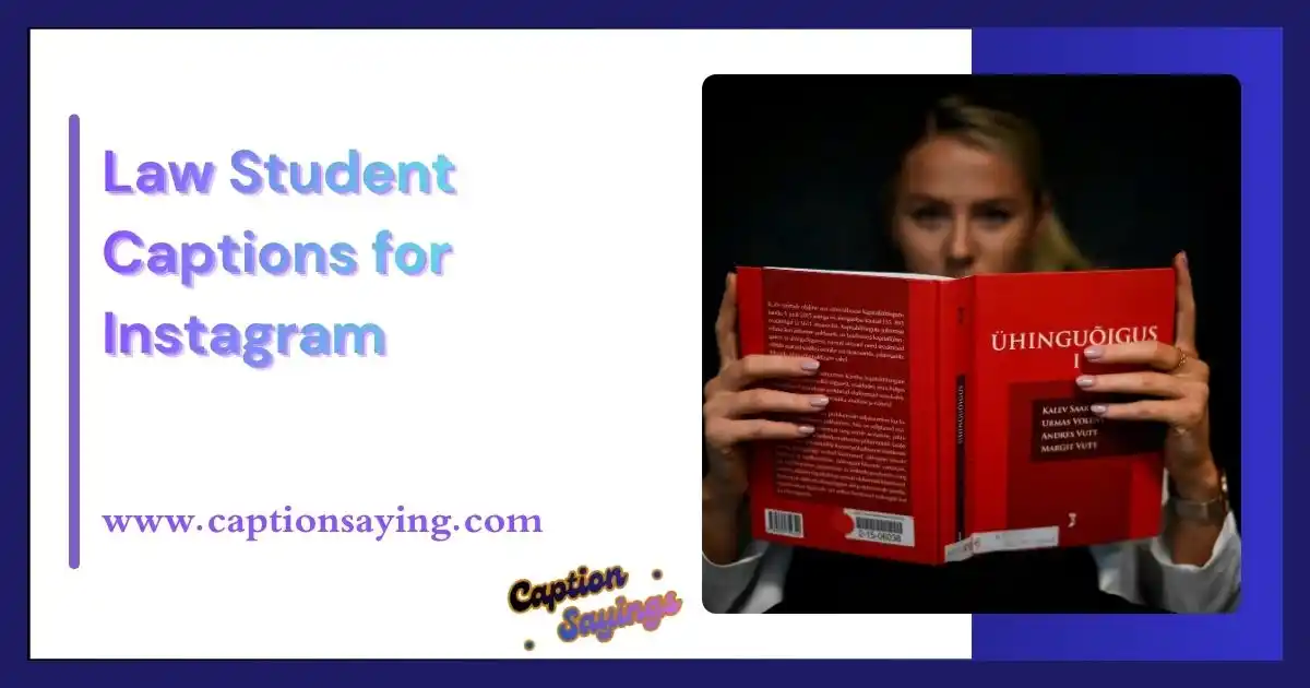 Law Student Captions for Instagram