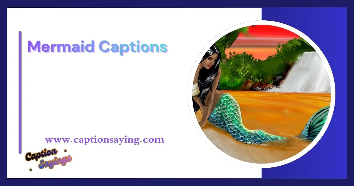 Mermaid Captions