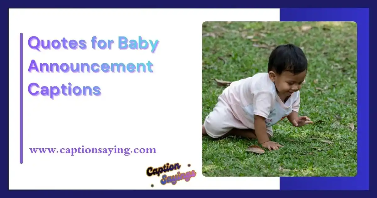 Quotes for Baby Announcement Captions
