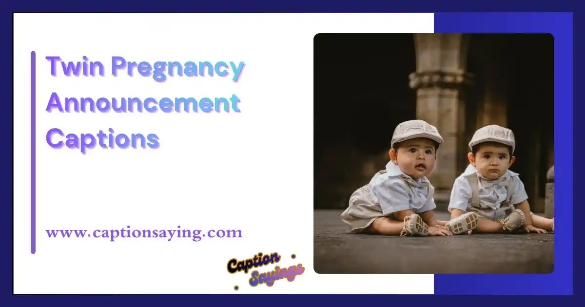 Twin Pregnancy Announcement Captions