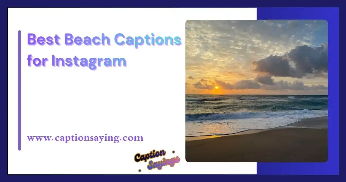 Best Beach Captions for Instagram