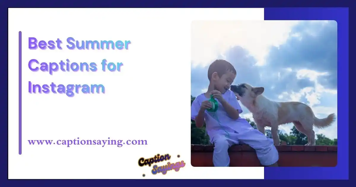 Best Summer Captions for Instagram