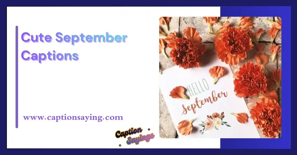Cute September Captions