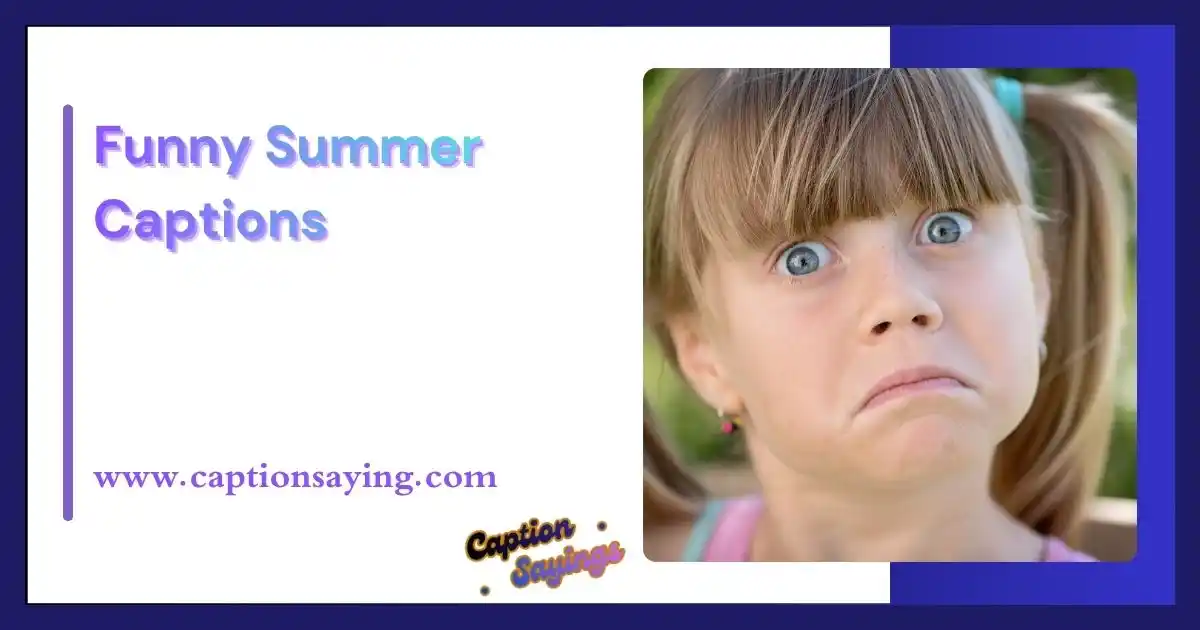 Funny Summer Captions