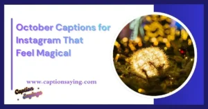 October Captions