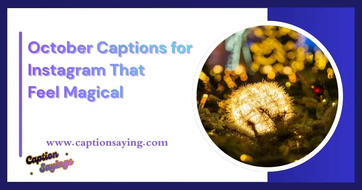 October Captions