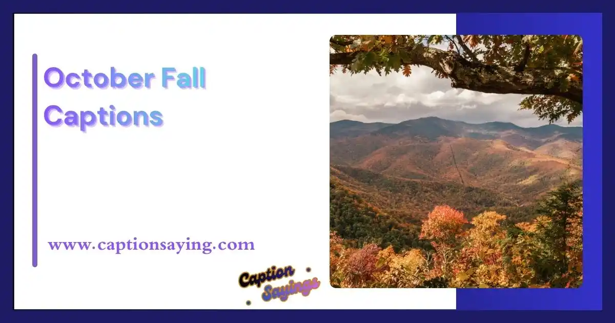 October Fall Captions