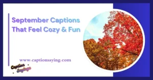 September Captions