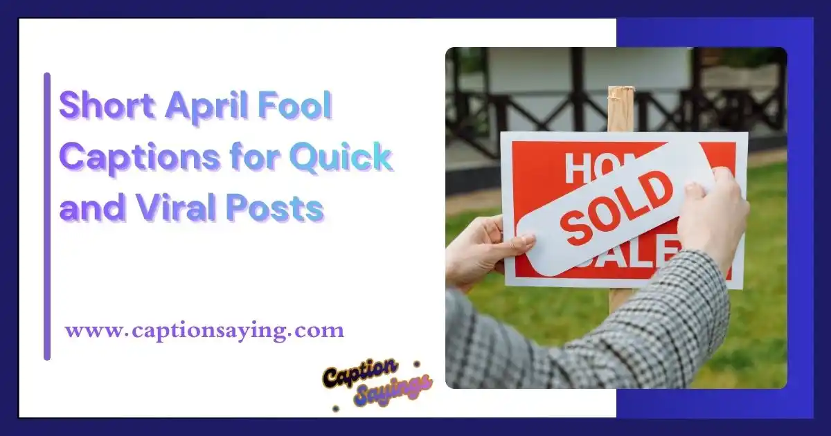 Short April Fool Captions for Quick and Viral Posts