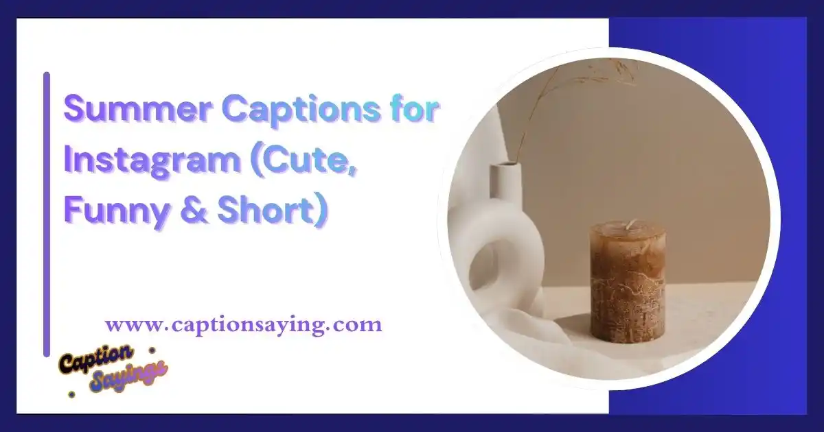 Summer Captions for Instagram