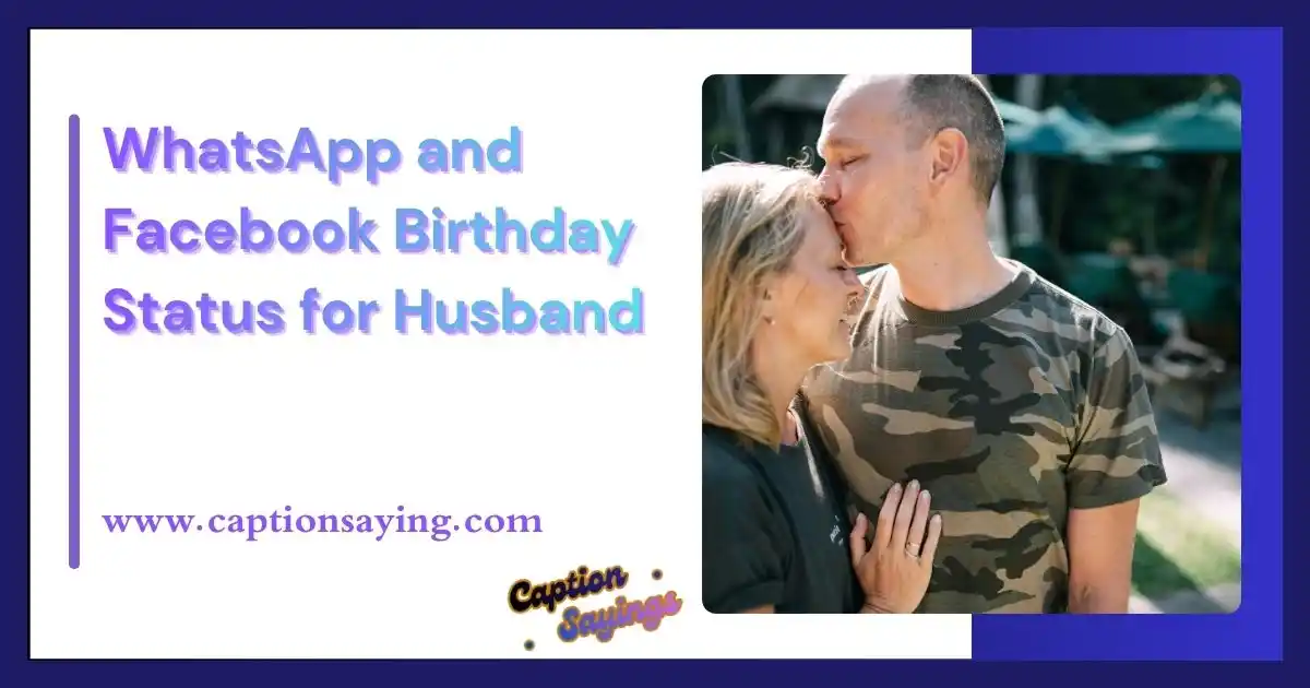 WhatsApp and Facebook Birthday Status for Husband