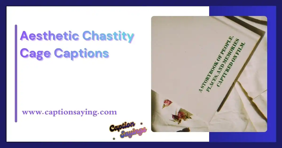 Aesthetic Chastity Cage Captions