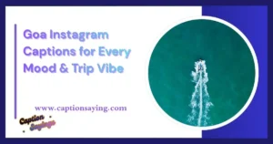 Goa Instagram Captions for Every Mood & Trip Vibe