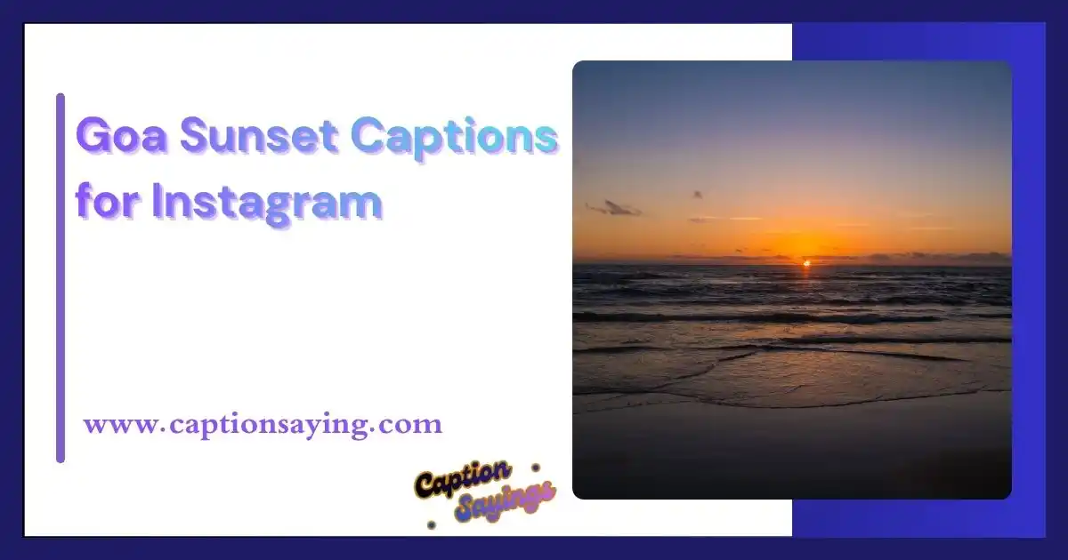 Goa Sunset Captions for Instagram