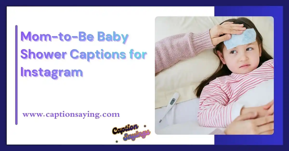 Mom-to-Be Baby Shower Captions for Instagram