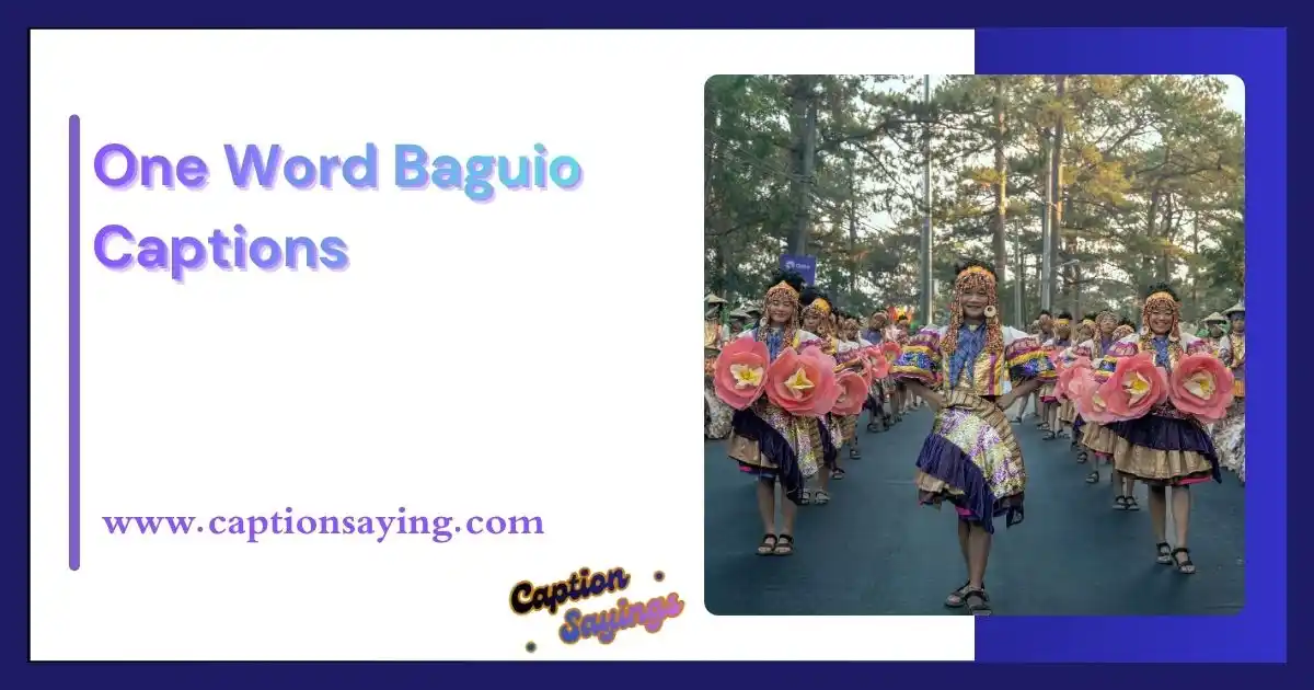 One Word Baguio Captions