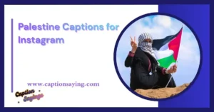 Palestine Captions for Instagram