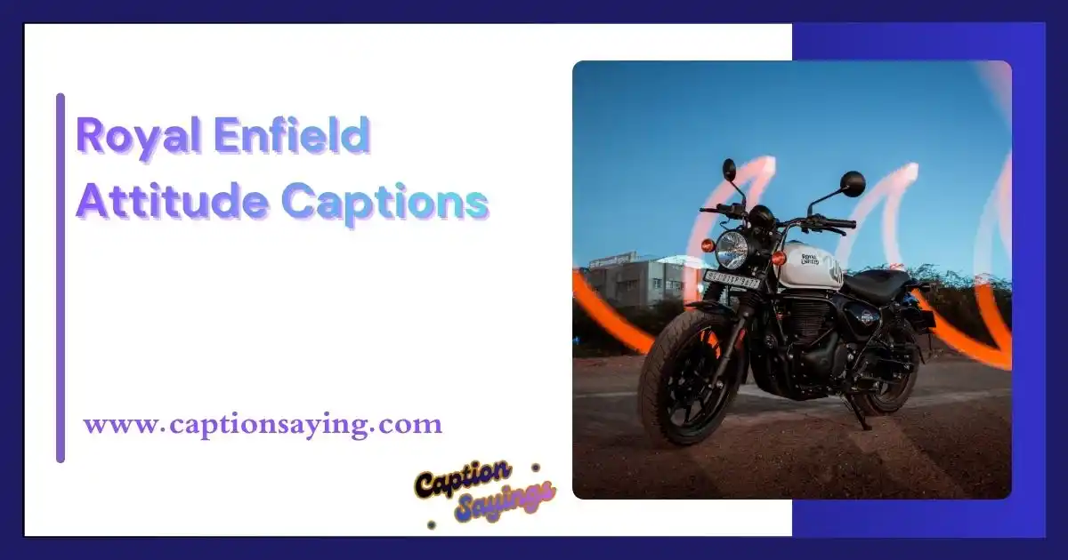 Royal Enfield Travel Captions