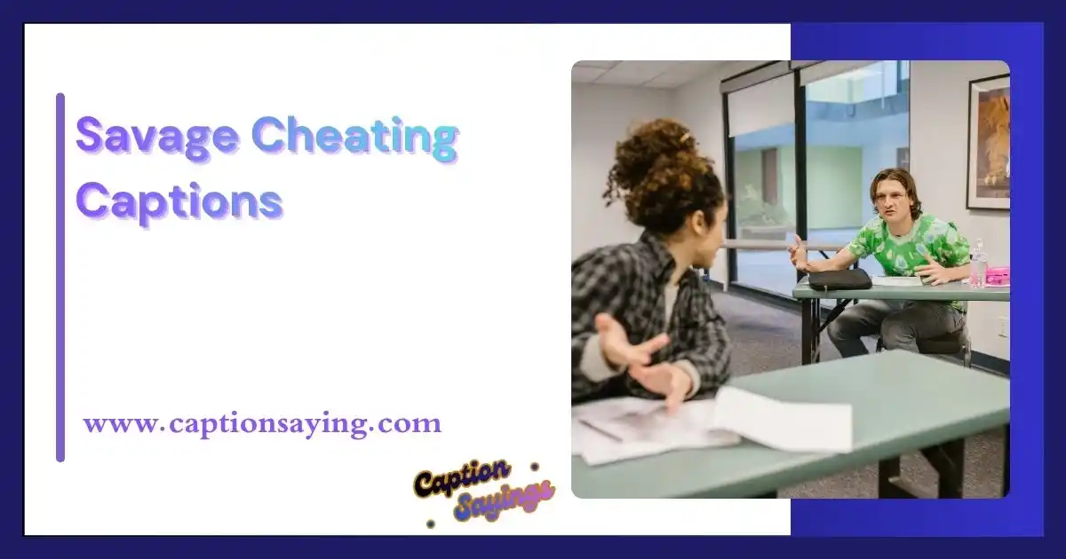 Savage Cheating Captions