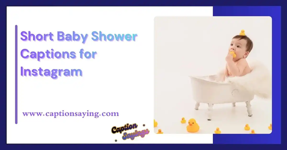 Short Baby Shower Captions for Instagram