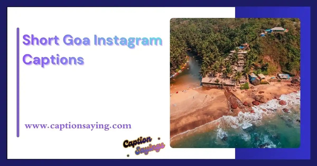 Short Goa Instagram Captions
