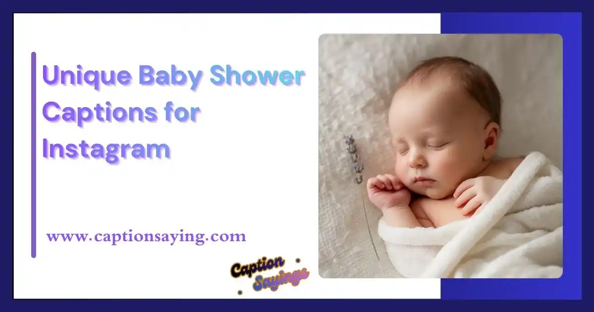 Unique Baby Shower Captions for Instagram